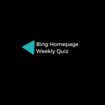 Bing Homepage Weekly Quiz